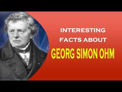 Beroemde wetenschapper Georg Simon Ohm Interessante feiten