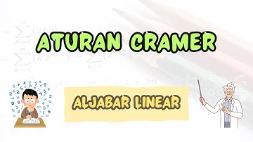 Aturan Cramer !! Aljabar Linear !!