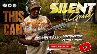 Why Is This Suppressor Square! SilencerCo Osprey 9 Range Test
