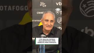 Tite analisa estreia pelo Botafogo após derrota para Mirassol | Shorts