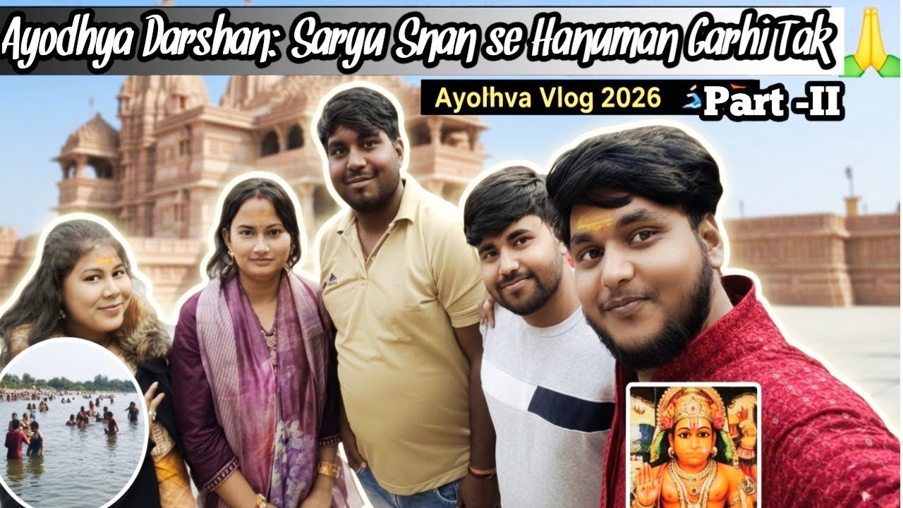 Ayodhya Darshan: Saryu Snan se Hanuman Garhi Tak 🙏#Ayodhya #HanumanGarhi #SaryuSnan#Vlog2026#vlogs 