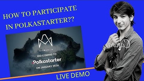 How to participate in IDO on Polkastarter? (Live Demo) 🔥🔥
