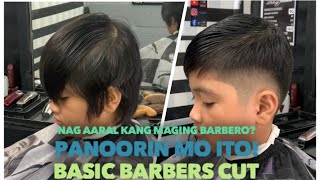 EASY AND BASIC BARBERS CUT TUTORIAL || HOW TO HANDLE BARBER TOOLS EASY || TAGALOG TUTORIAL