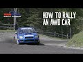 How to Rally an AWD Car