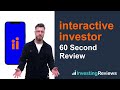 Interactive investor review 2023 pros  cons