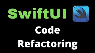 Code Refactoring SwiftUI #swiftui #coderefactoring #ios #xcode