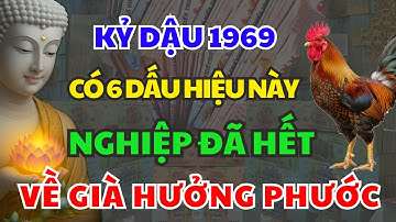 PHẬT TRỜI ƯU ÁI: Kỷ Dậu 1969 Trên Thân Có 6 Điểm Này Được Gia Tiên Độ Trì, Phước Lành Vô Hạn!