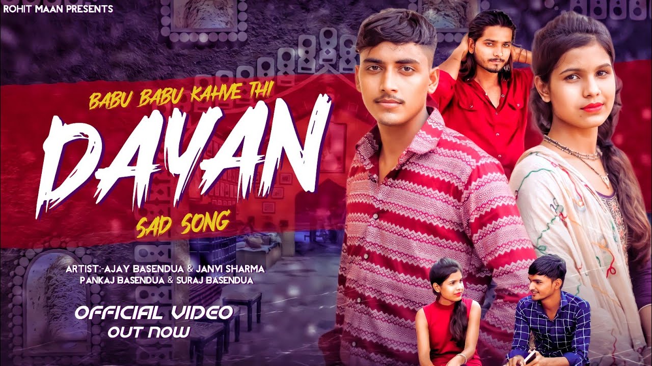          Dayan sad song  Ajay basendua  Narendra jogi