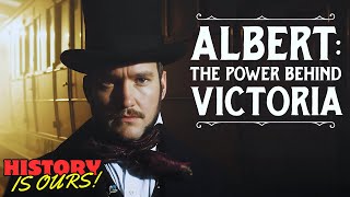 Albert: The Power Behind Queen Victoria's Throne | History Is Ours