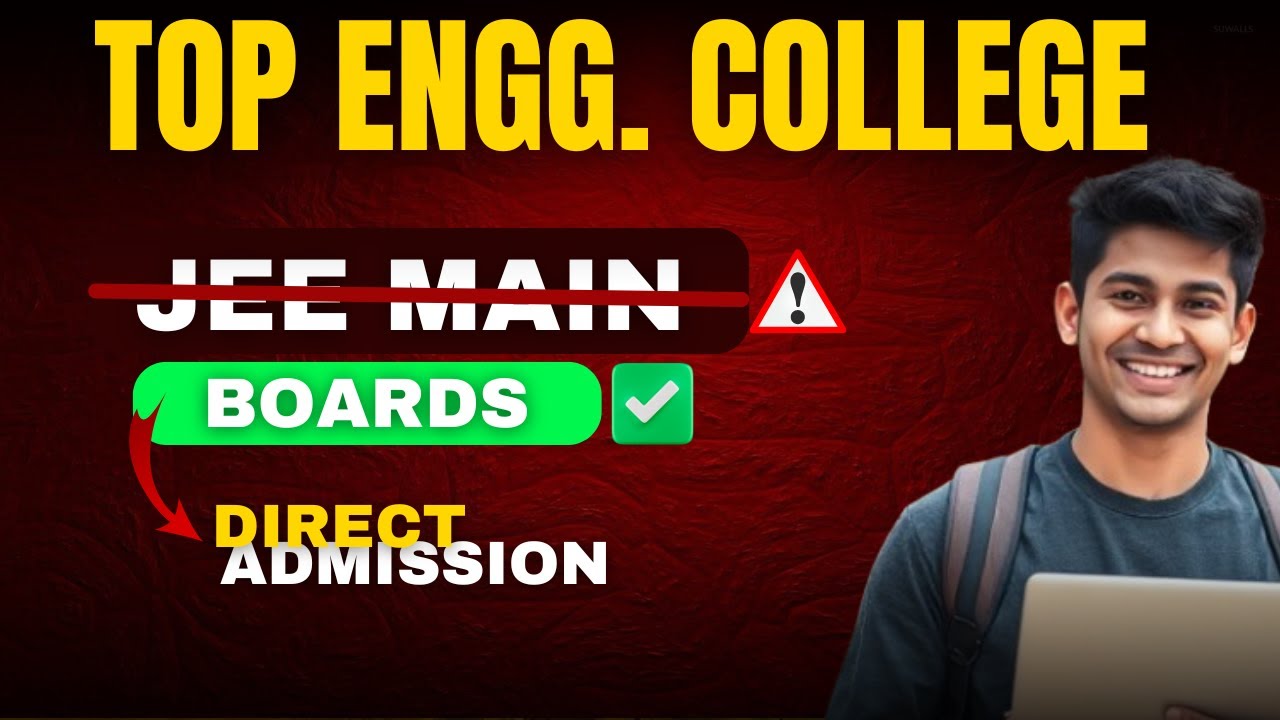 Direct Admission Through 12th Marks/Top Engineering Colleges Without JEE #directadmission