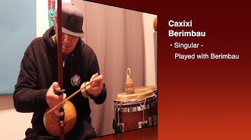 Caxixi Berimbau Video Spotlight