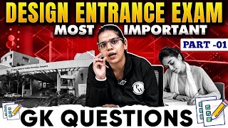 Design Entrance Exam 2025 Key Gk Questions For Nift Nid Uceed  Part  01