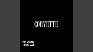 Video thumbnail of "The Monday Night Club - Corvette"