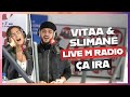 Vitaa  slimane  a ira live m radio 