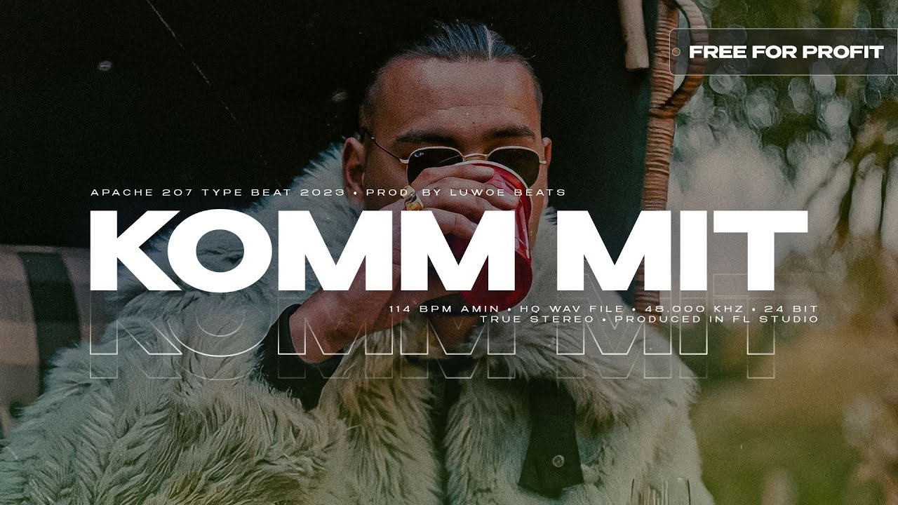 [FREE FOR PROFIT] APACHE 207 Type Beat - KOMM MIT (Prod. Luwoe Beats)