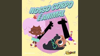 Nosso corpo é animal (De \