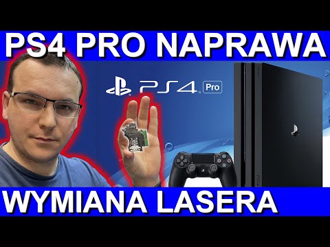 WYMIANA LASERA w PS4 PRO. Konsola "nie czyta" gier.