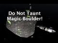 Visiting the Magic Boulder In Kerbal Space Program