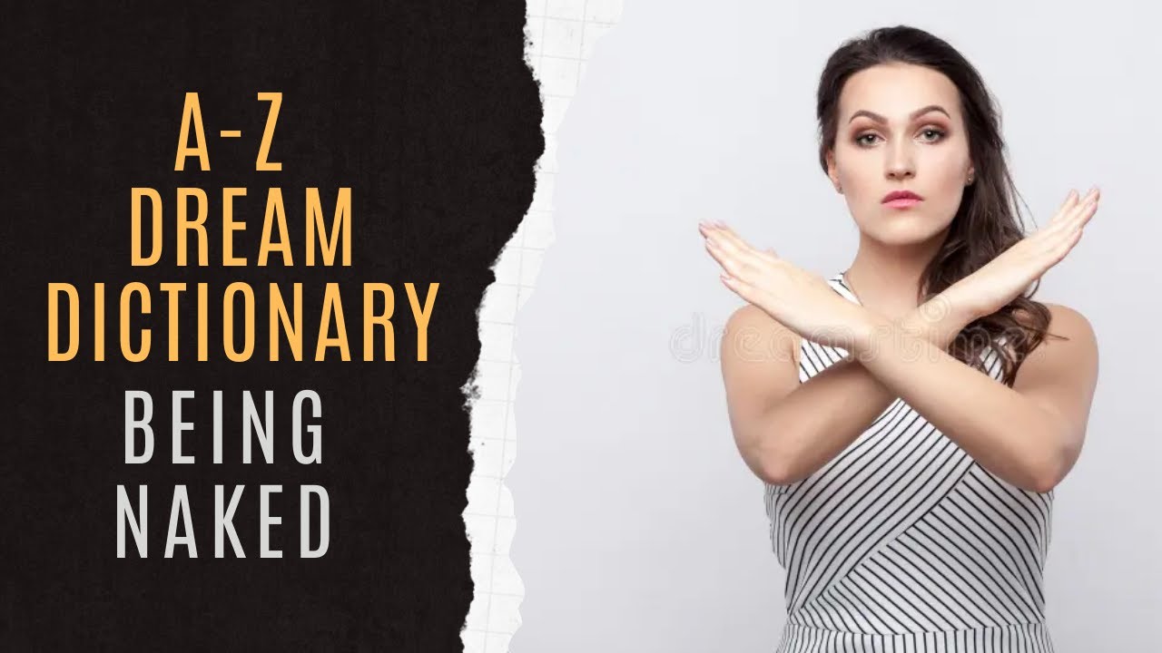 👁️Symbolism Of Being Naked Dreams | Being Naked Dream Analysis