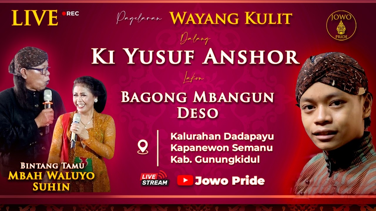 🔴Wayang Kulit Ki Yusuf Anshor Khoirudin BT Mbah Waluyo & Suhin Lakon Bagong Mbangun Deso Gunungkidul
