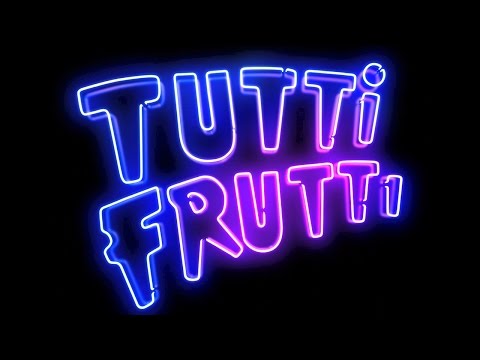 Tutti Frutti: Sexy Früchtchen *unzensiert*