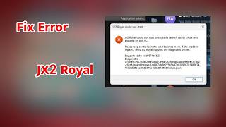 JX2-Fix Error JX2 Royal