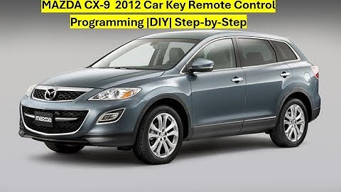 Mazda CX-9 2009 – 2012 Car Key Fob Remote Control Programming |DIY| Step-by-Step
