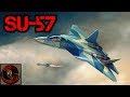 Sukhoi Su-57 - RUSSIAN STEALTH FIGHTER?