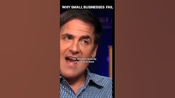 Mark Cuban explains why small businesses fail