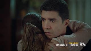 istanbullu gelin 14 bölüm fragmanı