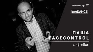 tenDANCE show выпуск #41 w/ Павел Пичугин (Паша Facecontrol)  @ Pioneer DJ TV | Moscow
