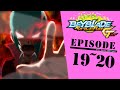 「BEYBLADE BURST GATI」 Episode19~20