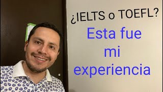 IELTS o TOEFL ¿Qué examen te conviene? #ielts #toefl