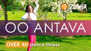 OO ANTAVA | Zumba Gold® | Over 40 Dance Fitness | Bollywood | Belly Dance | We Keep Moving