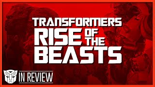 Transformers Rise of the Beasts In Review - Every Transformers Movie Ranked &amp; Recapped