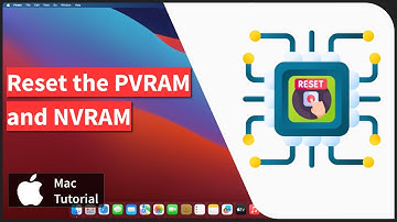 Mac: Reset PVRAM or NVRAM with an Intel-based chip