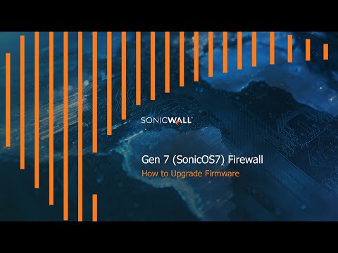 How To Upgrade The Firmware Sonicwall