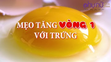 Cách tăng vòng 1 tại nhà nhanh và đơn giản nhất | Mẹo vặt hay Hóng Showbiz