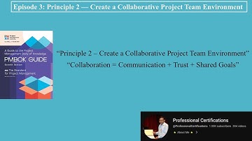 Episode 3: Principle 2 — Create a Collaborative Project Team Environment