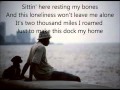 Otis Redding-Sittin' on the dock of the bay with lyrics