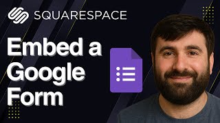 How to Embed a Google Form in Squarespace | Easiest Way Tutorial 2025