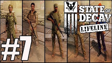 State of Decay Lifeline DLC Walkthrough Part 7 No Commentary
