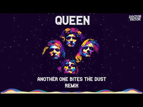 Queen - Another One Bites The Dust (Doctor Victor Remix)