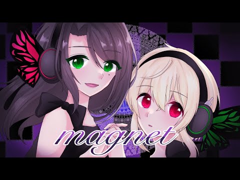 magnet 歌ってみた。【小野I × しきなずな】《オリジナルmv》