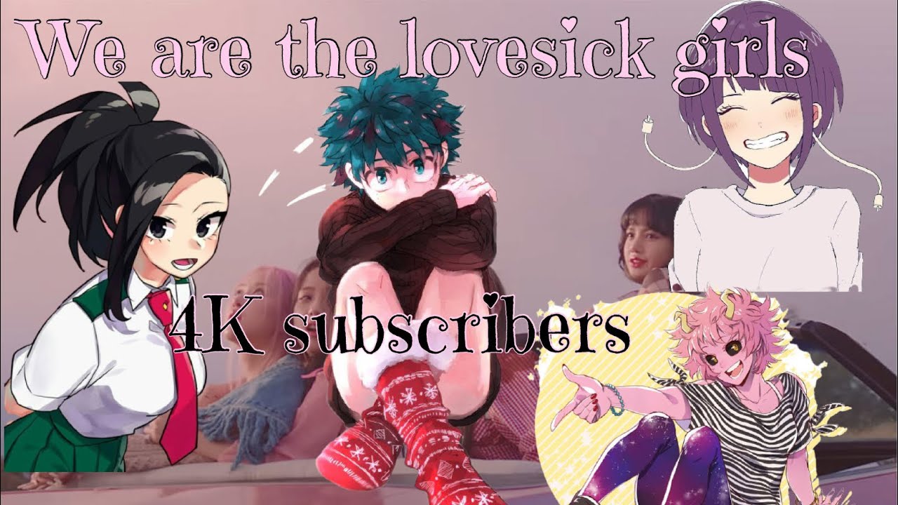 MHA Lyric Prank lovesick girls 4K subscribers special