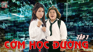 Tập 7 CỚM HỌC ĐƯỜNG | Bí mật của Búp bê thi đậu | Thiên An | The Student Cop Eps.7