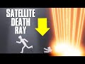People Dodge Death from SATELLITES DEATH RAY !!!