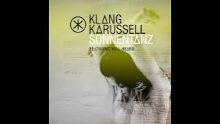 Klangkarussell - Sonnentanz (KABA & dela sur Remix) [feat. Will Heard]