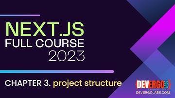 Next.js 13 14 Project Structure - CH. 3 - Tutorial from Basic to Advanced | App Router