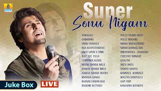 🅛🅘🅥🅔 | Sonu Nigam's Kannada Super Songs | Best Romantic Songs Jukebox | Jhankar Music